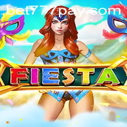 Experience the Thrill of Fiesta: A Comprehensive Guide to the Game with Bet777